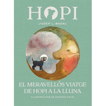 El Meravellós Viatge De Hopi A La Lluna