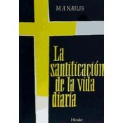 La Santificación De La Vida Diaria