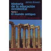 Historia De La Educación Occidental. Tomo I