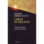 Escritos Espirituales De Carlos De Foucauld