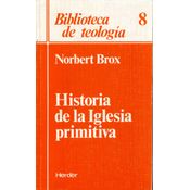 Historia De La Iglesia Primitiva