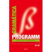 Programm. Gramática: Alemán Para Hispanoparlantes A1 -c2: Alemán Para Hispanohablantes