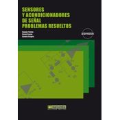 Sensores Y Acondicionadores De Señal. Problemas Resueltos