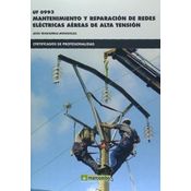 Uf0993 Mantenimiento Y Reparación De Redes Eléctricas