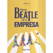 Pon Un Beatle En Tu Empresa