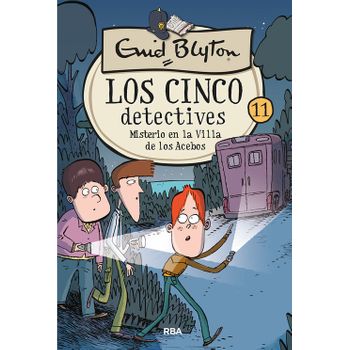 Los Cinco Detectives 11: Misterio En La Villa De Los Acebos