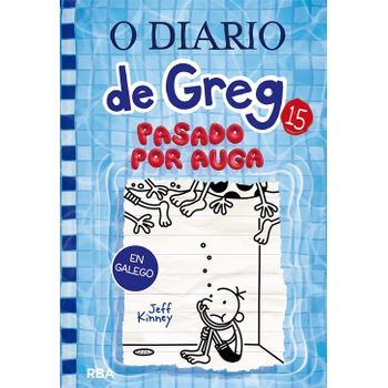 O Diario De Greg 15. Pasado Por Auga