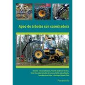 Apeo de árboles con cosechadora. Certificados De Profesionalidad. Aprovechamientos Forestales