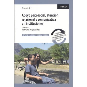 Apoyo Psicosocial, Atención Relacional Y Comunicativa En Instituciones