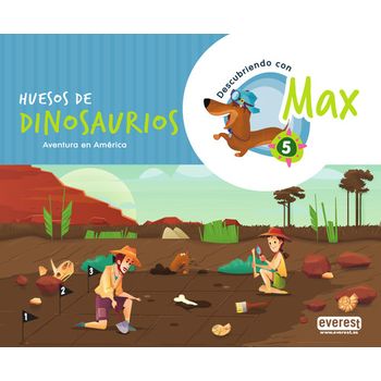 Descubriendo Con Max 5. Huesos De Dinosaurios. Libro Del Alumno.