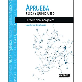 Aprueba Física Y Química.formulación Inorgánica.