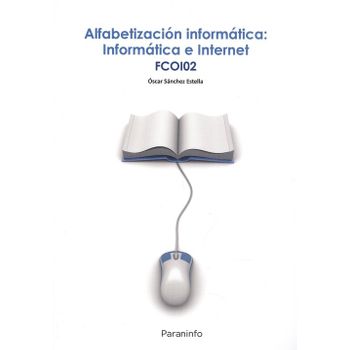 Alfabetización Informática: Informática E Internet