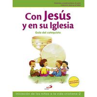 Con Jesus Y En Su Iglesia Catequista.(proyecto Galilea)