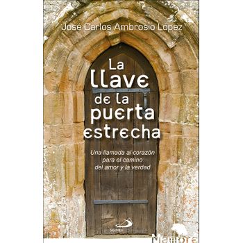 La Llave De La Puerta Estrecha