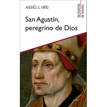 San Agustín, Peregrino De Dios