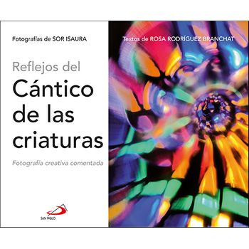 Reflejos Del Cántico De Las Criaturas