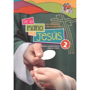 De La Mano Con Jesús 2