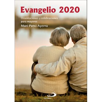 Evangelio Para Mayores 2020