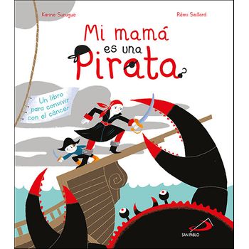 Mi Mamá Es Una Pirata