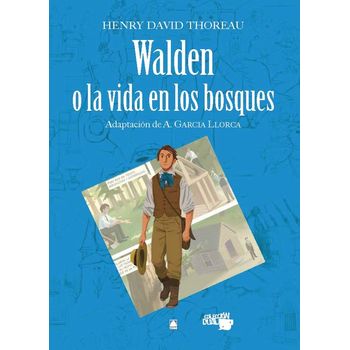 Walden O La Vida En Los Bosques - Henry David Thoreau. Colección Dual