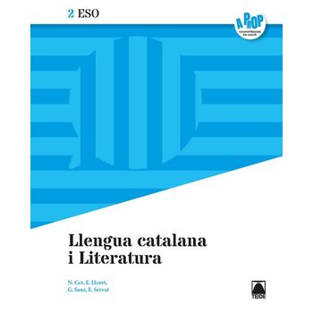 Llengua Catalana I Literatura 2eso - A Prop