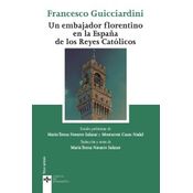 Un Embajador Florentino En La España De Los Reyes Católicos