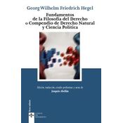 Fundamentos De La Filosofía Del Derecho O Compendio De Derecho Natural Y Ciencia Política