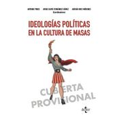 Ideologías Políticas En La Cultura De Masas