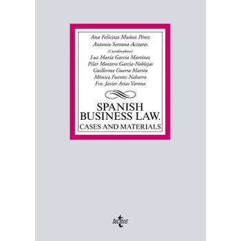 Spanish Business Law: Cases And Materials