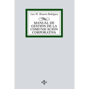 Manual De Gestión De La Comunicación Corporativa