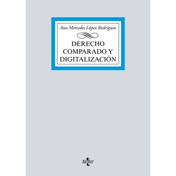 Derecho Comparado Y Digitalización