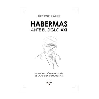 Habermas Ante El Siglo Xxi