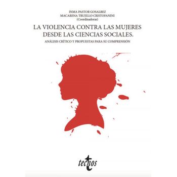 La Violencia Contra Las Mujeres Desde Las Ciencias Sociales