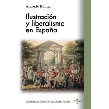 Ilustración Y Liberalismo En España