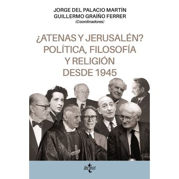 ¿atenas Y Jerusalén? Política, Filosofía Y Religión Desde 1945