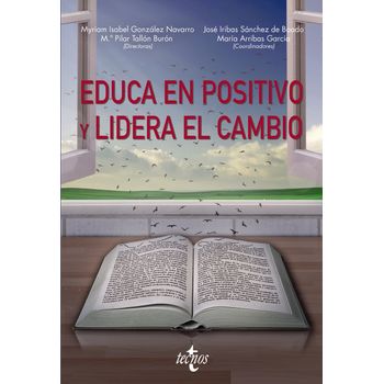 Educa En Positivo Y Lidera El Cambio