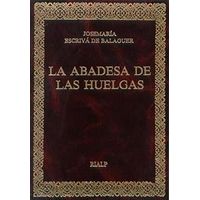 La Abadesa De Las Huelgas