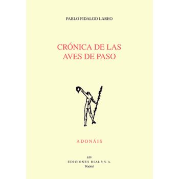 Crónica De Las Aves De Paso