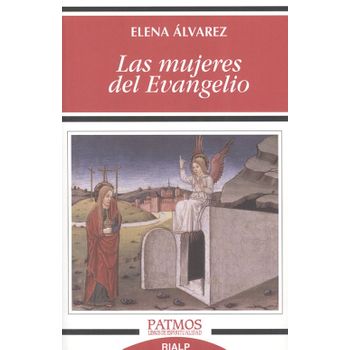 Las Mujeres Del Evangelio