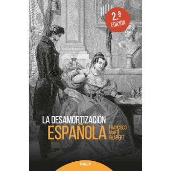 La Desamortizacion Española