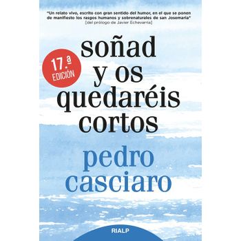 Soñad Y Os Quedareis Cortos