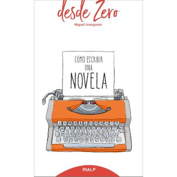 Cómo Escribir Una Novela