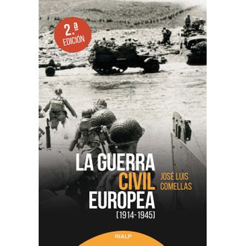 La Guerra Civil Europea (1914-1945)