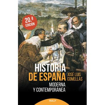 Historia De España Moderna Y Contemporánea