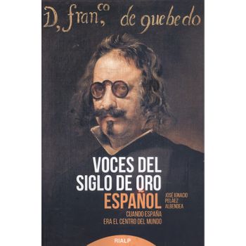 Voces Del Siglo De Oro Español