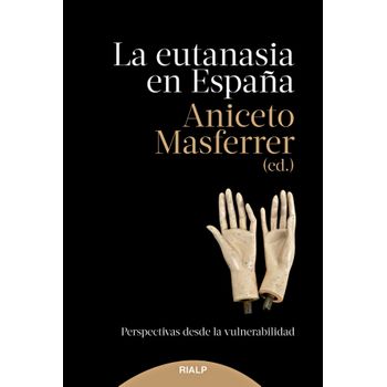 La Eutanasia En España