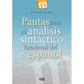 Pautas Para El Análisis Sintactico Funcional Del Español