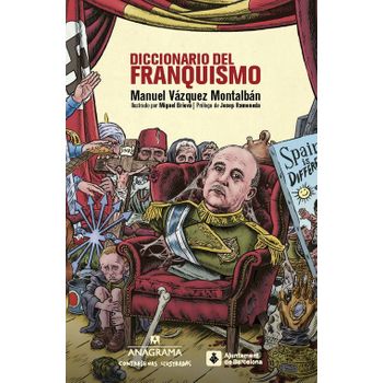 Diccionario Del Franquismo-contraseñas Ilustradas