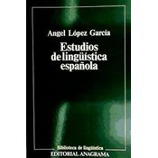 Estudios De Linguistica Española