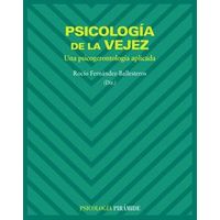 Psicologia De La Vejez:psicogerentologia Aplicada